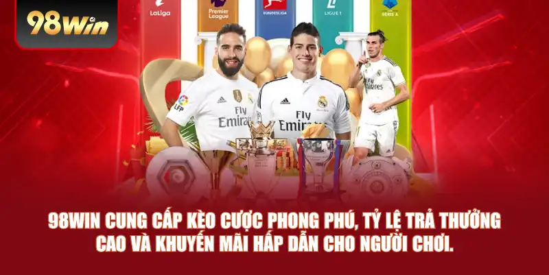 98win cung cấp kèo cược phong phú, tỷ lệ trả thưởng cao và khuyến mãi hấp dẫn cho người chơi. 98win cung cấp kèo cược phong phú, tỷ lệ trả thưởng cao và khuyến mãi hấp dẫn cho người chơi.